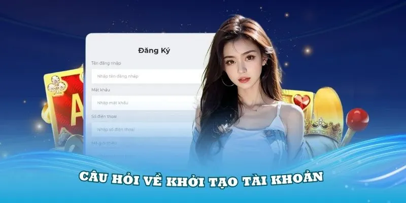 Câu hỏi thường gặp về khía cạnh tài khoản người dùng