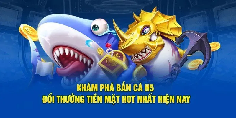 Thông tin cơ bản của trò chơi bắn cá h5